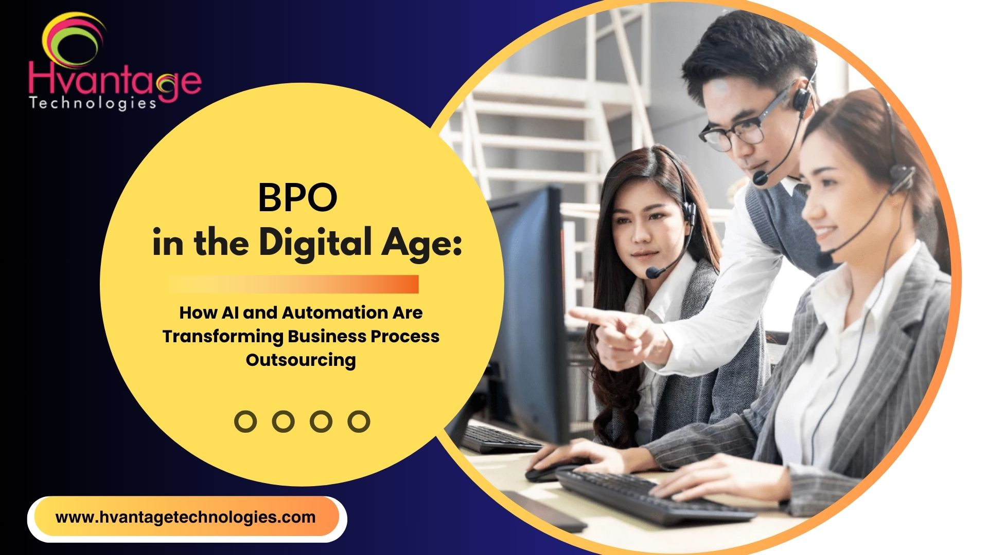 BPO in the Digital Age How AI and Automation Are Transforming Business ...