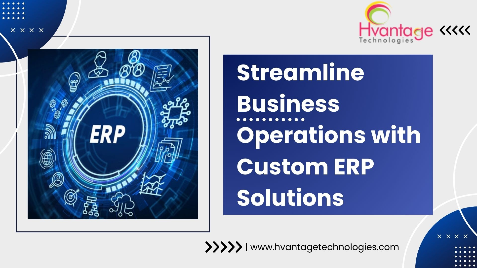 Streamline Business Operations with Custom ERP Solutions