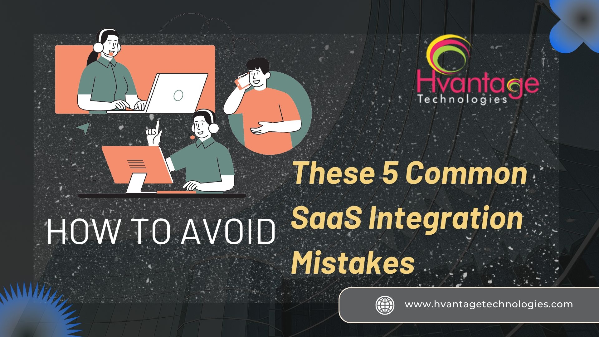 How to Avoid These 5 Common SaaS Integration Mistakes