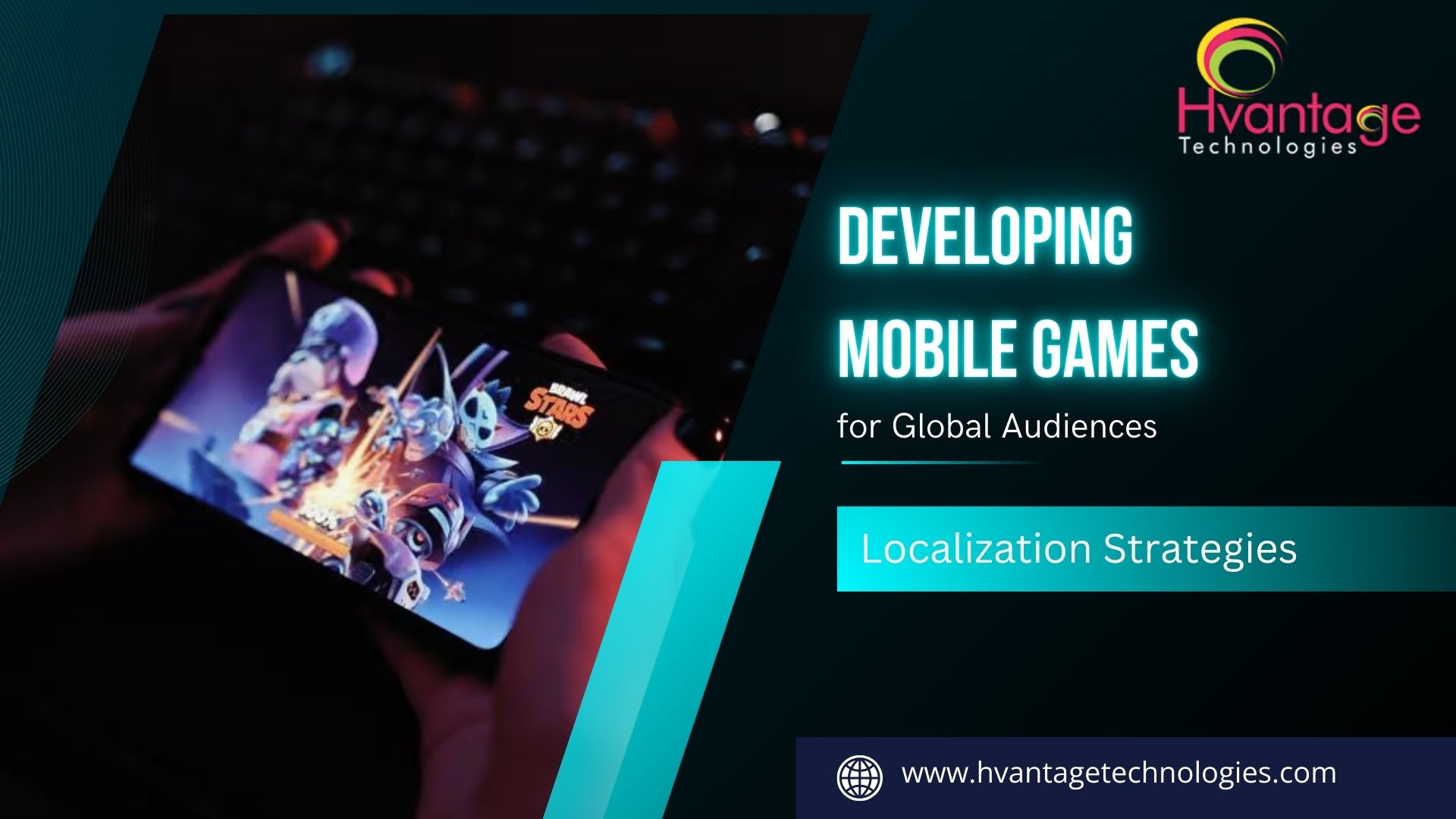 Developing Mobile Games for Global Audiences Localization Strategies